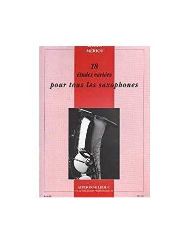 18 Etudes Variees pour tours les Saxophones. Mériot, M.