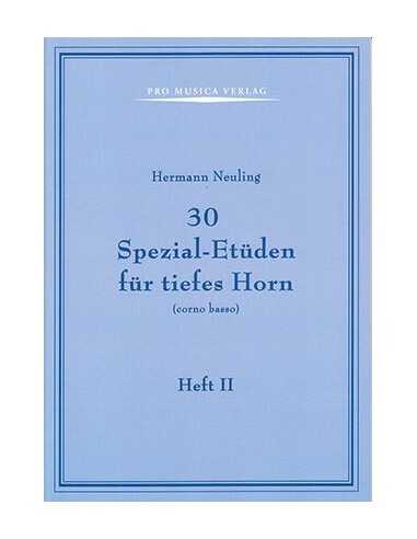 30 Spezial-Etüden für Tiefes Horn Vol II. Neuling, H.