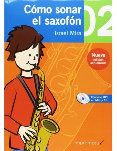 Cómo Sonar El Saxofón 2...
