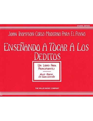 Enseñando a Tocar a los Deditos. Thompson, John