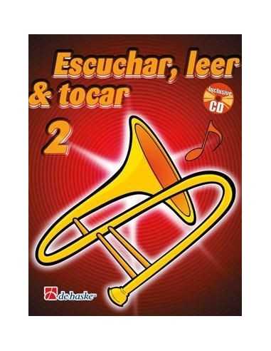 Escuchar, Leer & Tocar Trombón Vol.2. + CD Jansma, J./Kastelein, J.