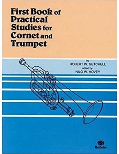 First Book of Practical Studies for Cornet and Trumpet. Getchell, Robert W.