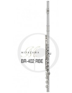 Flauta Miyazawa BR402-RBE MX1