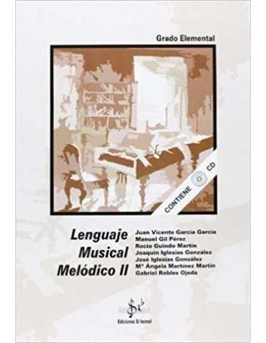 Lenguaje Musical Melódico Grado Elemental Vol.2. + CD VV.AA.