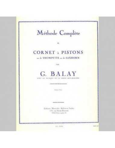 Méthode de Cornet à Pistons ou Trompette ou Saxhorn, Balay, G.