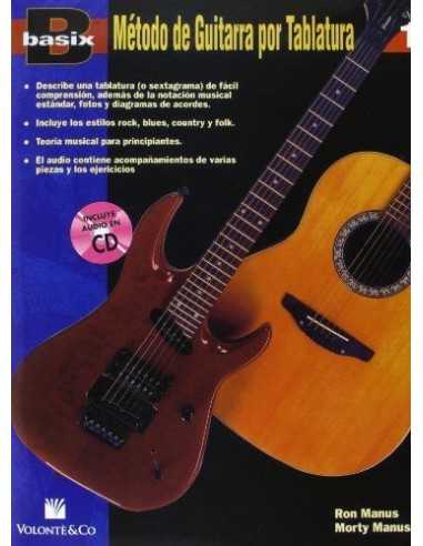 Basix. Método Guitarra Tablatura Vol.1 + CD. Manus, R / M.