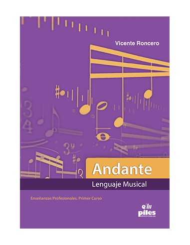 Andante. Grado Medio 1º (5º Curso) Nueva Edición. Roncero, V.