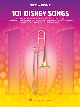 101 Disney Songs for Trombone, Hal Leonard