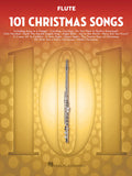 101 Christmas Songs for Flute, Hal Leonard