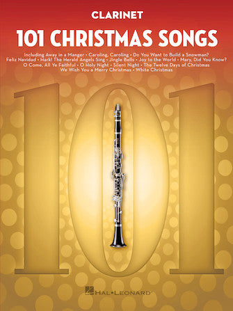 101 Christmas Songs for Clarinet, Hal Leonard