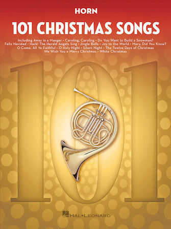 101 Christmas Songs for Horn, Hal Leonard