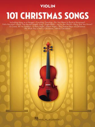 101 Christmas Songs for Violin, Hal Leonard