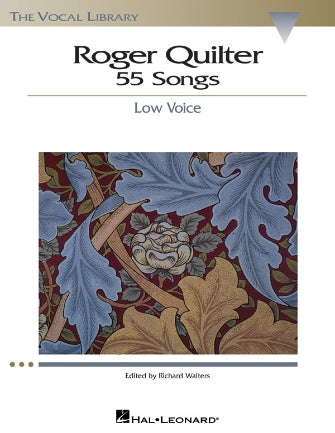 Roger Quilter: 55 Songs. Varios.