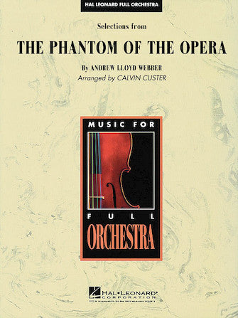 The Phantom of the Opera, Selections from - Hal Leonard