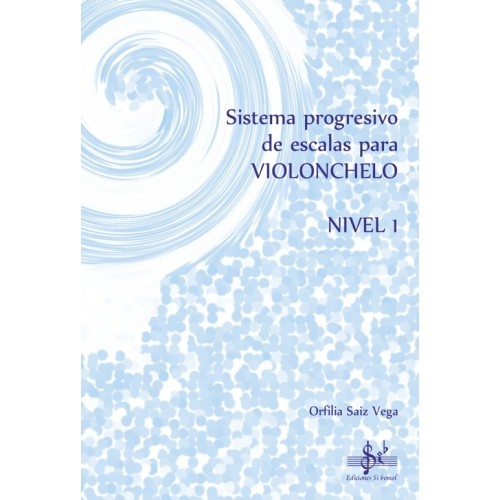 Sistema Progresivo Escalas Nivel 1 Cello