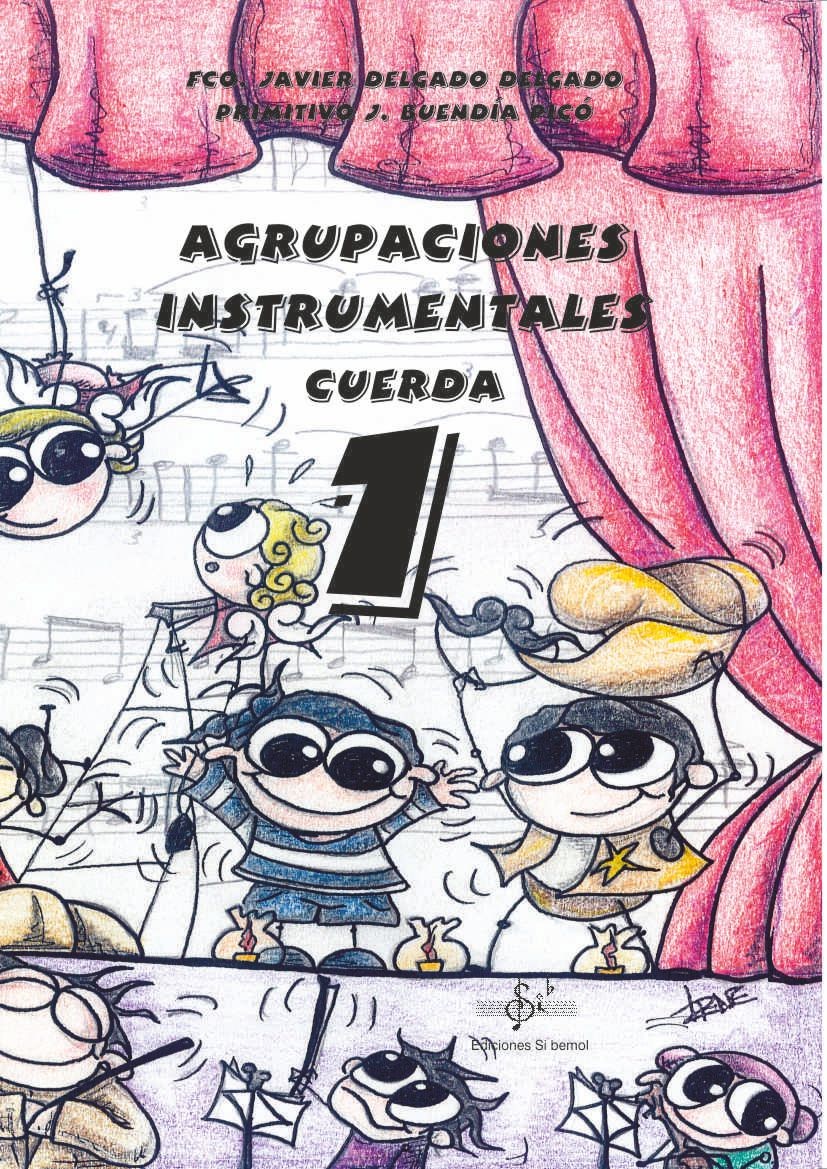 Agrupaciones Instrumentales Cuerda 1 + CD. VV. AA.