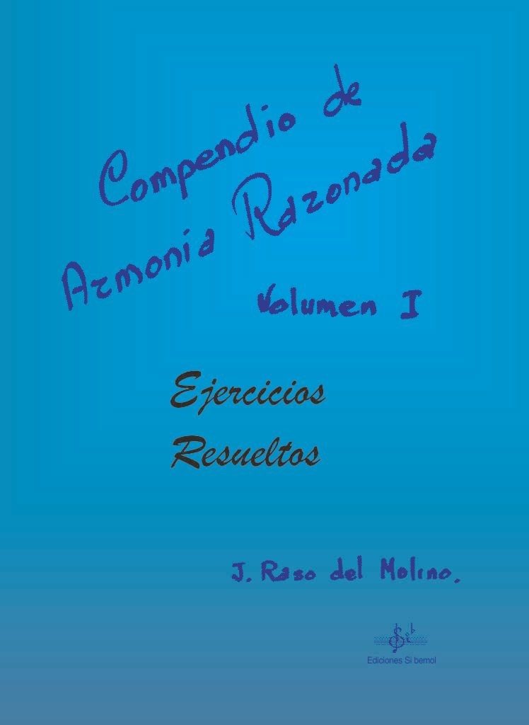 Comp.de Armo Razonada Vol.1 Ejer Resueltos. Raso del Molino, J..