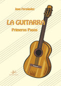 La Guitarra Primeros Pasos. 1