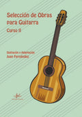 Seleccion Obras para Guitarra Curso II