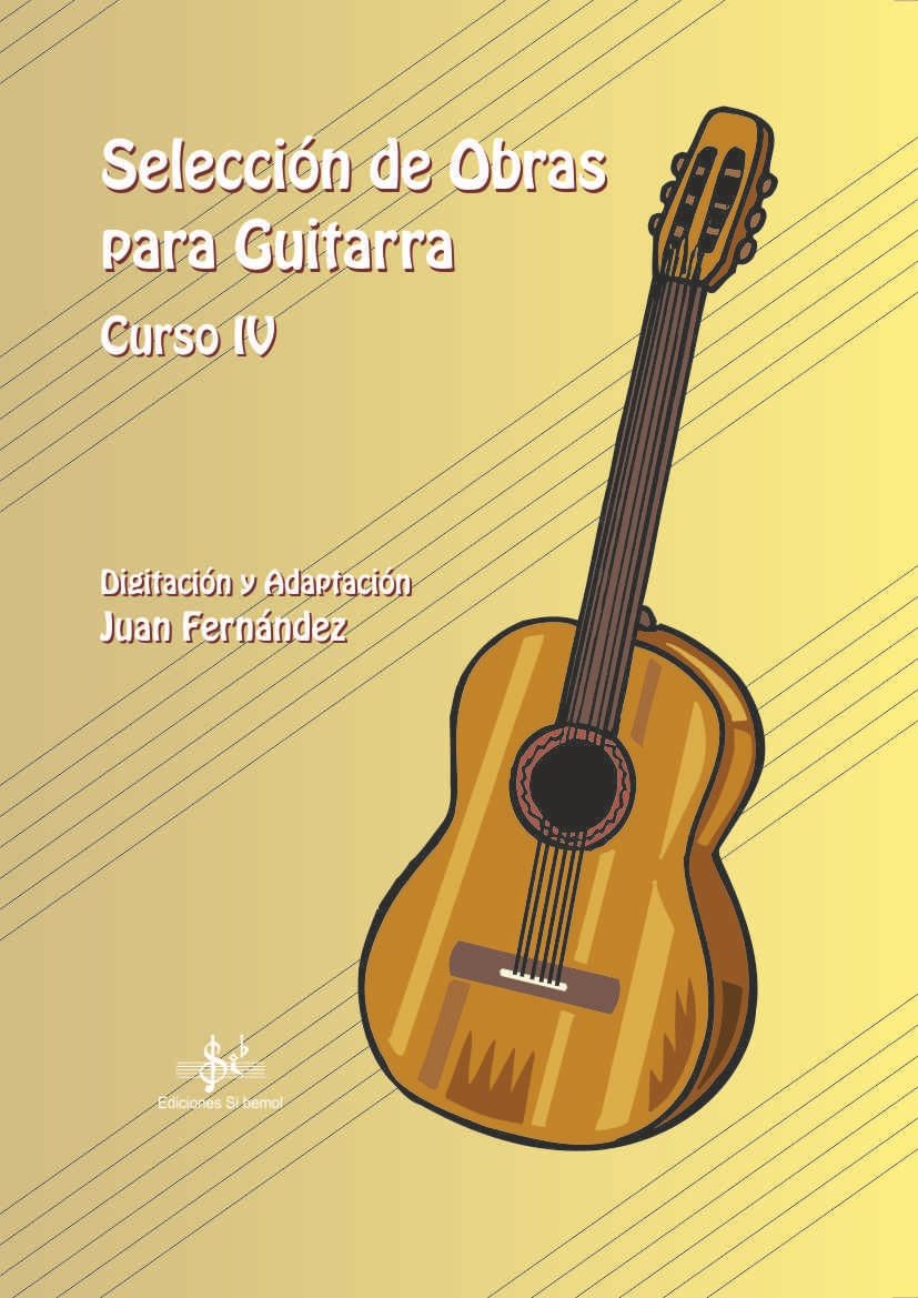 Seleccion Obras para Guitarra Curso IV