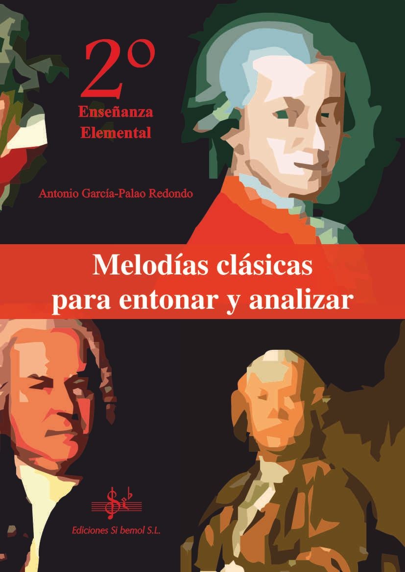 Melodias Clasicas 2 Ensenanza Elemental Para Entonar y Analizar