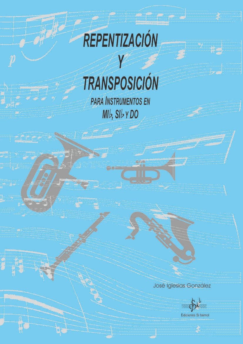 Repentizacion y Transposicion para Instrumentos Mib, Sib y Do