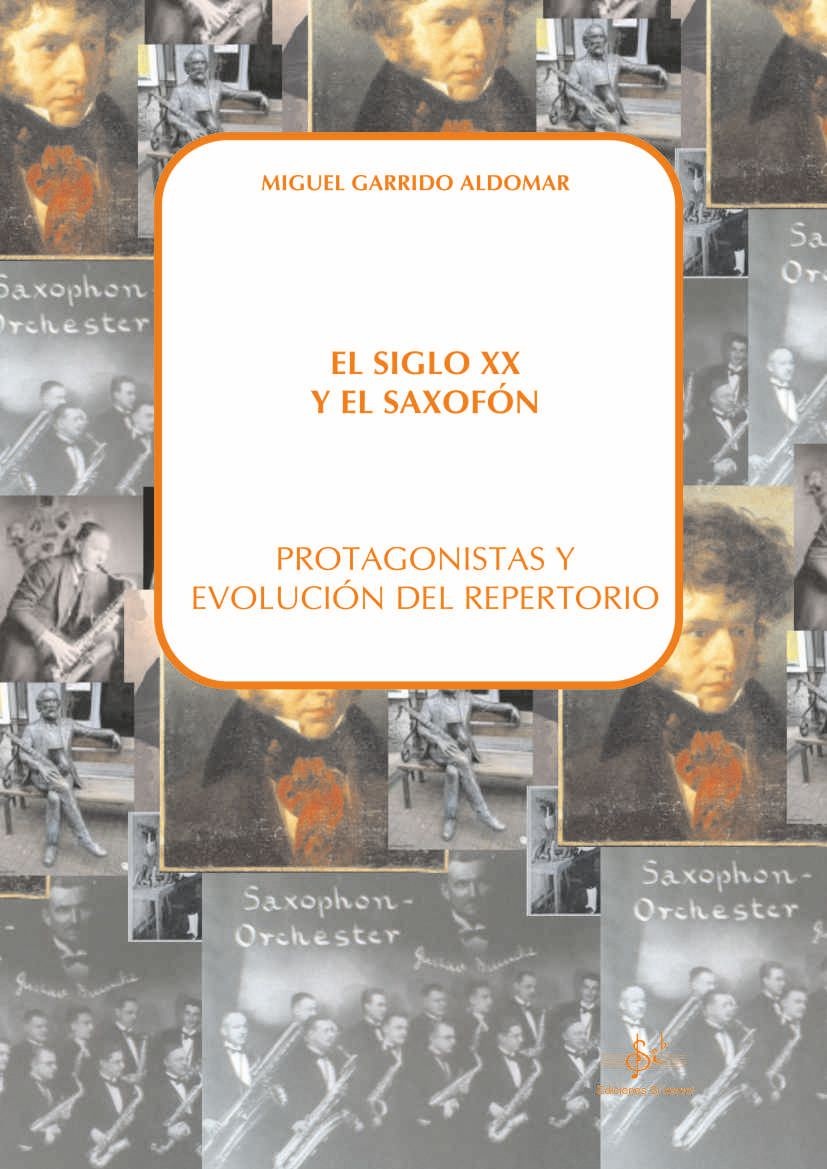 El Siglo XX y El Saxofon