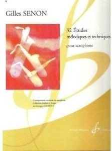 32 Etudes Melodiques et Techniques pour Saxophone. Senon, G.