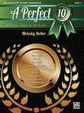 A Perfect 10 Piano Solos in 10 Styles. Book 2. Bober, melody