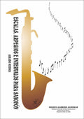 Escalas, Arpegios, Intervalos Sax G. Medio