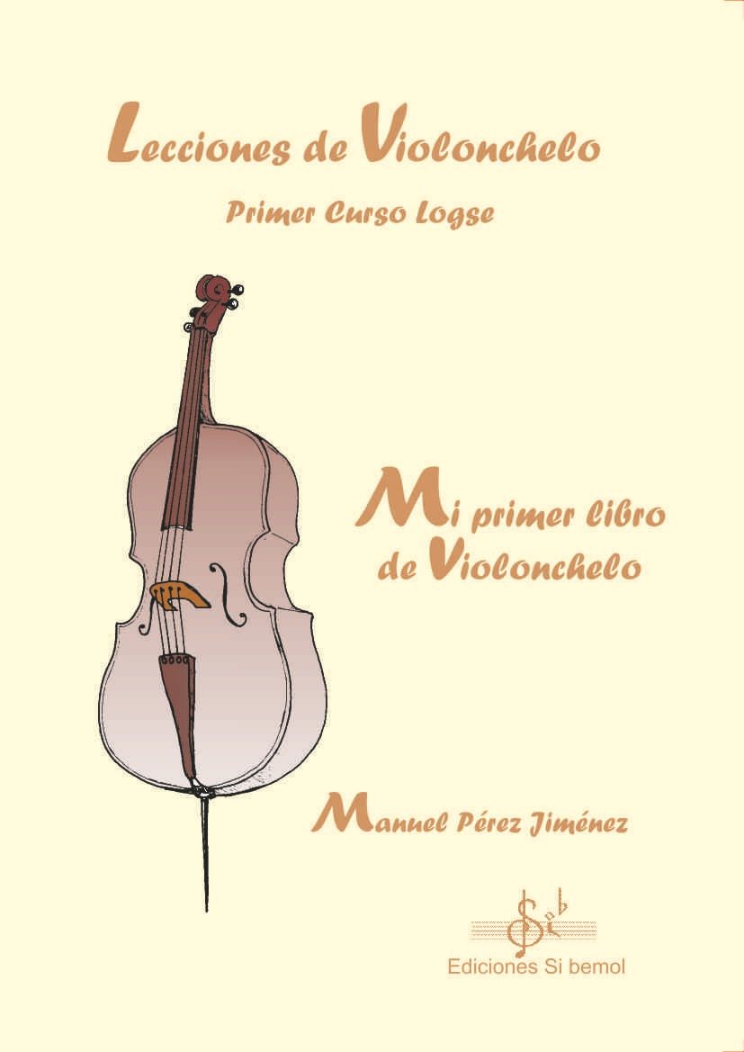 Mi Primer Libro de Violonchelo Vol. 1