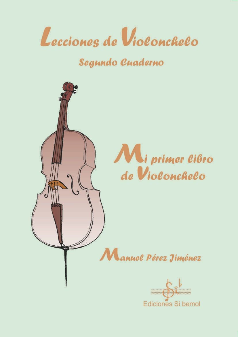 Mi Primer Libro de Violonchelo Vol. 2. Perez Jimenez, M.