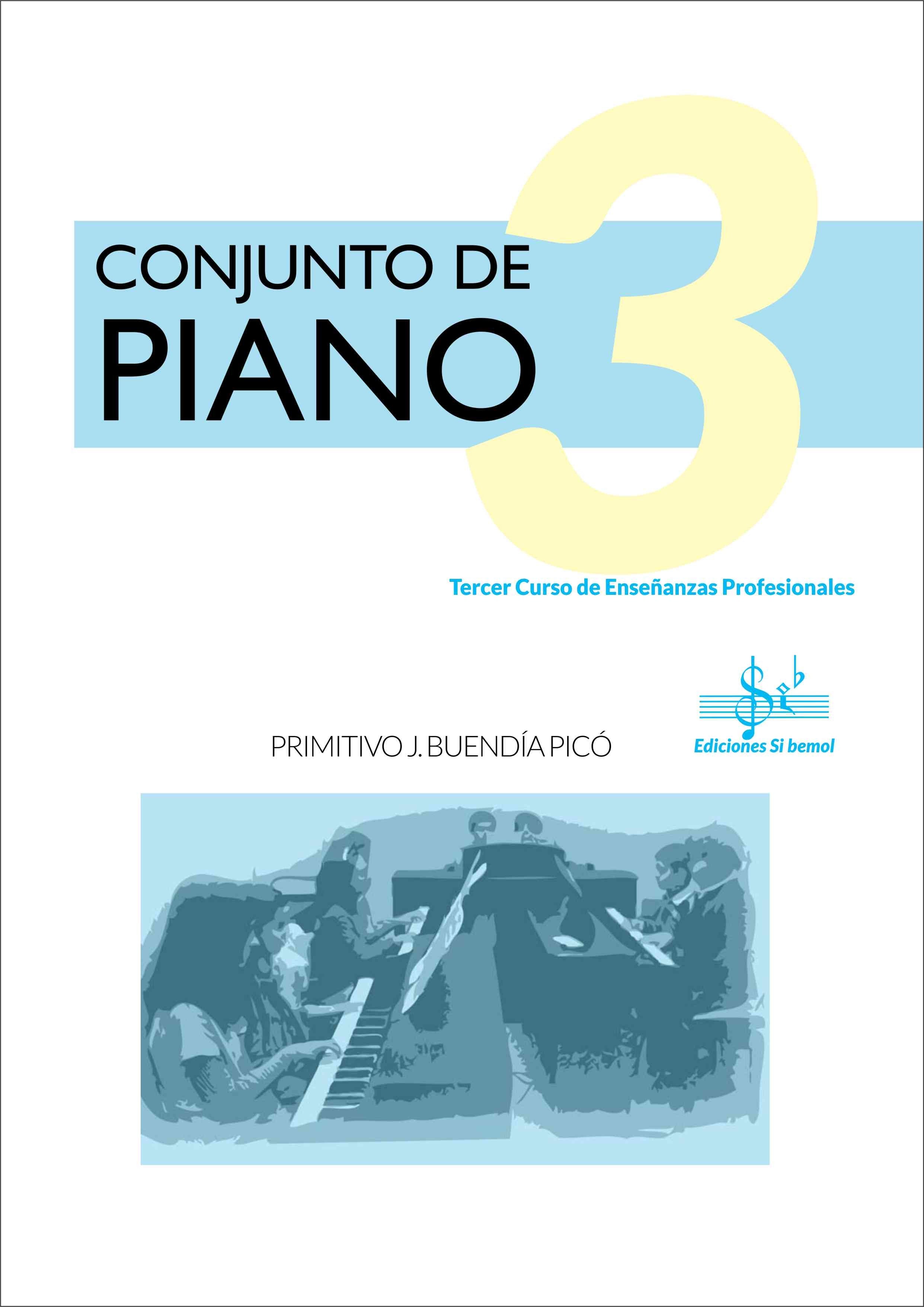 Conjunto de Piano Vol. 3 Alumno. Buendia Pico, P.