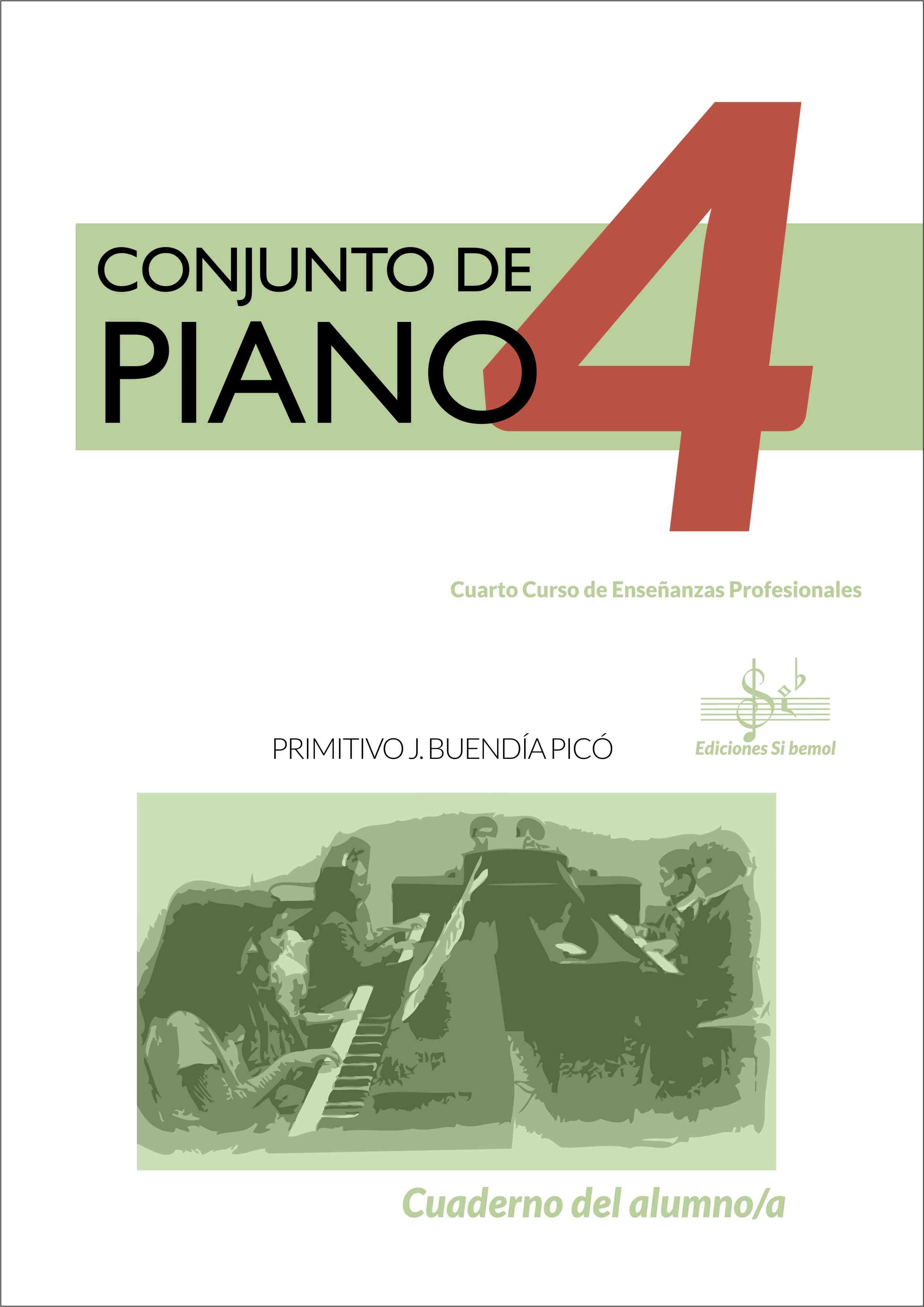 Conjunto de Piano Vol. 4 Alumno. Buendia Pico, P.