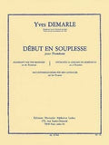 Debut en Souplesse pour Trombone. Yves Demarle