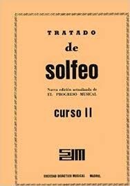 El Progreso Musical. Tratado de Solfeo Vol.2. Nueva Edicion.