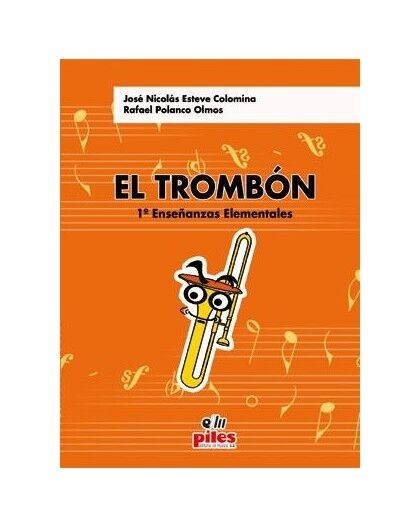 El Trombon 1 (Flexibilidad). Esteve, Nicolas Polanco, Rafael