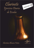 Clarinete Vol. 6 Ejercicios Diarios de Escalas. Alvarez Paton, C.