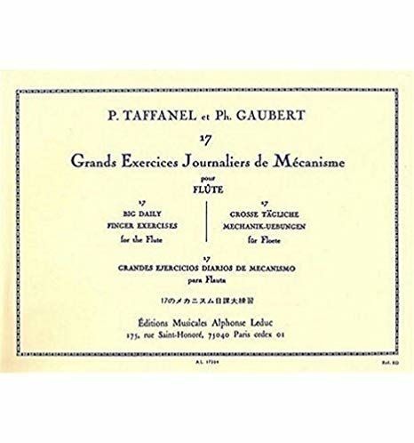 Daily Grand Exercises in Mechanics. Taffanel, P. Gaubert, P.