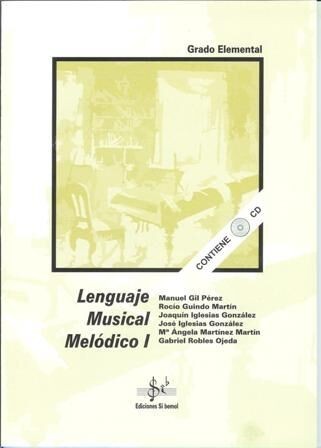 Lenguaje Musical Melodico Grado Elemental Vol.1. CD VV.AA.