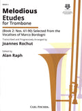 Melodious Etudes for Trombone Book II ︼. Rochut, Joannes / Bordogni, Marco