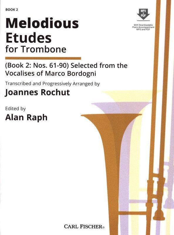 Melodious Etudes for Trombone Book II ︼. Rochut, Joannes / Bordogni, Marco