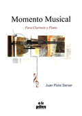 Musical Moment for Clarinet and Piano. Pons, J.