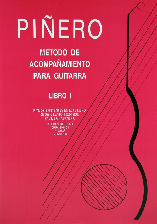Metodo de Acom. para Guitarra. Libro I. Piñero, A.G.