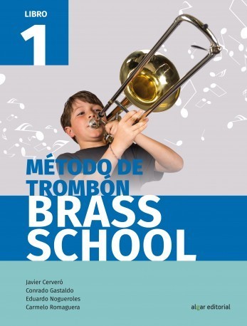 Metodo de Trombon Brass School, Vol 1