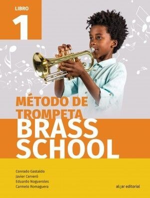 Metodo de Trompeta Brass School, Vol 1