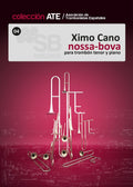 Nossa bova. Cano, Ximo