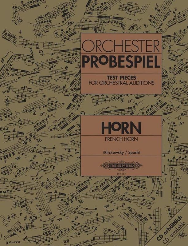 Orchester Probespiel. Horn. Ritzkowsky / Spach / AA.VV.