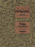Orchester Probespiel. Tuba. Evans / Propper