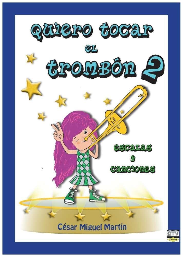 Quiero Tocar el Trombon Vol.2 CD. Martin, M.C.